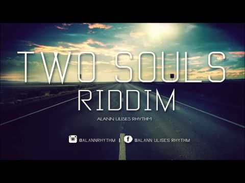 Two Souls Riddim (Reggae Beat Instrumental) 2015 - Alann Ulises Rhythm