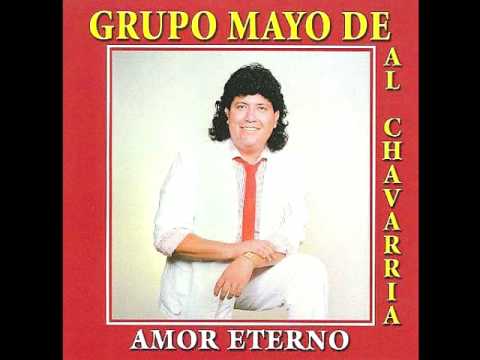 Basta De Tu Amor - Al Chavarria y Grupo Mayo