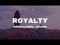 Egzod Maestro Chives Feat Neoni Royalty Super Slowed Reverb Official Audio