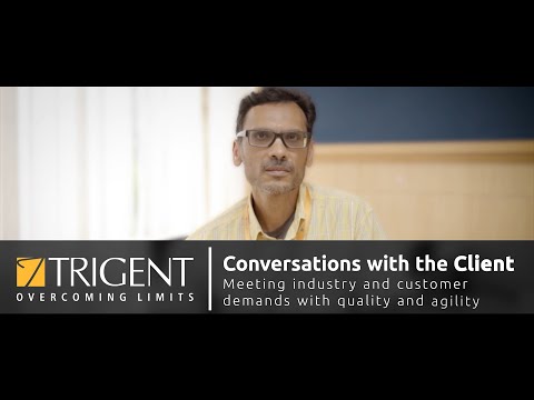 Conversations With the Client: Meeting Industry and Customer Demands With Quality and Agility