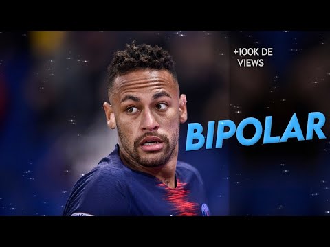 Neymar Jr ● VAI SE TRATAR GAROTA - Bipolar (MC,s Davi, Don Juan e Pedrinho)
