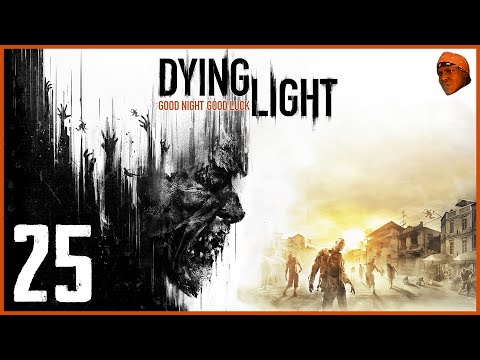 StruggleNation Gaming: Dying Light (Co-op Nightmare Playthrough) - Part 25