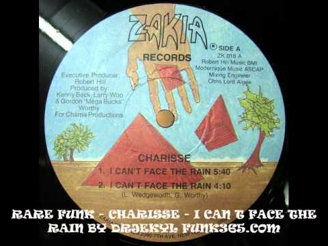 RARE FUNK - CHARISSE - I CAN T FACE THE RAIN BY DRJEKYL WWW.FUNKPOWER.FR