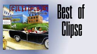Best of Clipse Songs