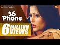 36 Phone Anjali Raghav Ankit Sherawat Latest Haryanvi Songs 2016 Haryanvi DJ Song NDJ Music