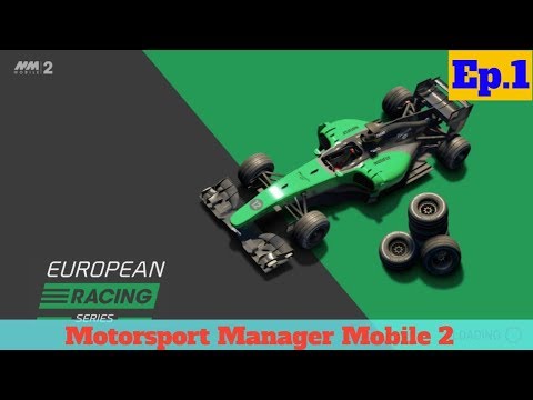 An Unbelievable start ! Motorsport Manager Mobile 2 Ep.1