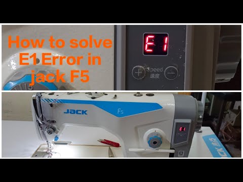 jack f5 sewing machine e1 error