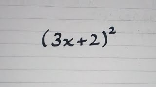 Expansion of (3x+2)² || a plus b whole square || (a+b)²=a²+2ab+b² ||Algebraic Identity