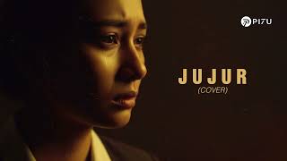 Download lagu Jujur - Radja | Versi Cover Sedih by PI7U mp3