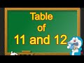 Table of 11 and 12 | Table of 11 | Table of 12 | 11 and 12 table | 11 aur 12 ka table | 11 12 Pahada