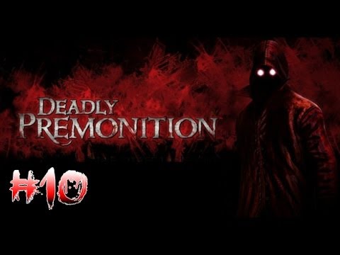 DEADLY PREMONITION CAP.10 - FINAL DE TEMPORADA, ANALIZANDO LA SITUACIÓN