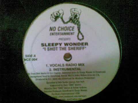 sleepy wonder ‎– i shot the sheriff