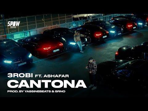 3robi - Cantona ft. Ashafar (Official Video)