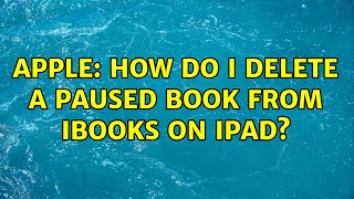 Apple: How do I delete a paused book from iBooks on iPad?