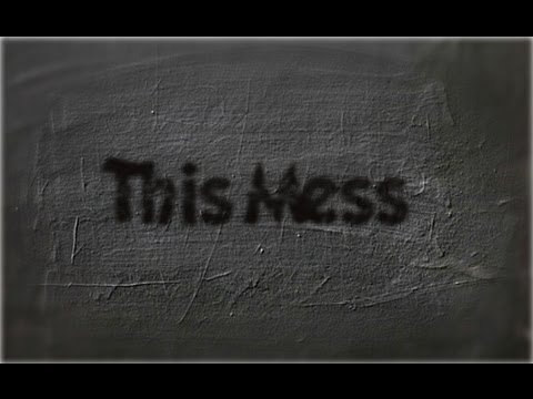 This Mess- Jen Leigh