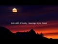 ALIA LARA, 1Timothy   Moonlight Lyric  Video