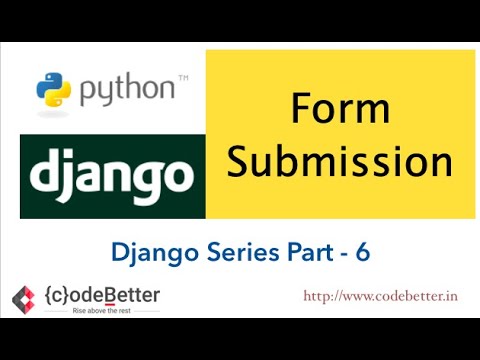 Python Django | Part 6 | Form Submission | POST Form Data | MVT - Models  View Template