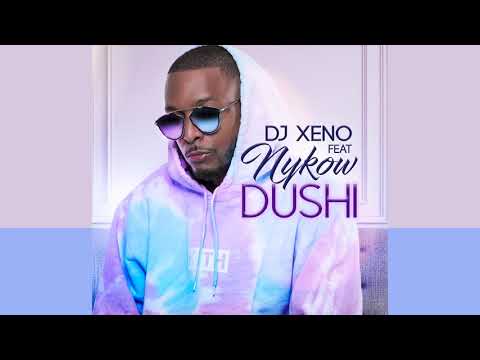 Dj Xeno Feat Nykow (Abégé)  Dushi