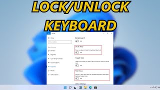 How to Lock/Unlock Keyboard in Windows 11/10 PC or Laptop (2023)