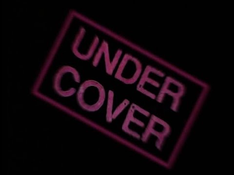 Undercover 1 - Part 1/3
