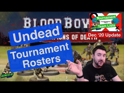 Undead Tournament Rosters *Update* - Blood Bowl 2020 (Bonehead Podcast)