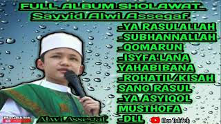 Download lagu full album sholawat sayyid alwi assegaf 2021 mp3