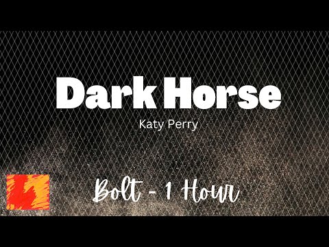 Dark Horse - Katy Perry - 1 Hour - Lyrics