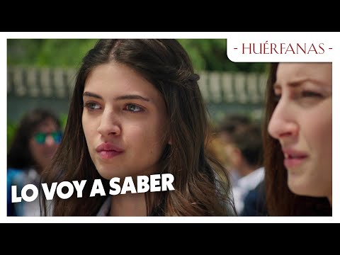 Lo voy a saber - Huérfanas Las Escenas