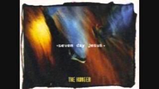 Seven Day Jesus - The Hunger