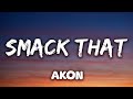 Akon Smack That Lyrics Ft Eminem