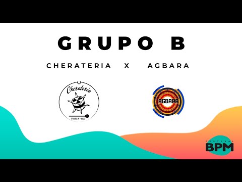 Festival BPM 2022 | Grupo B | Cherateria x Agbara