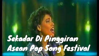 Download lagu Francissca Peter_Sekadar Di Pinggiran_Asean Pop Song Festival 1987 mp3