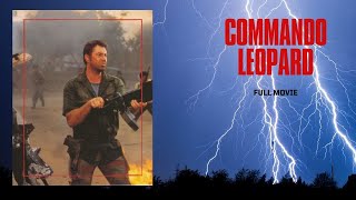 Download lagu Commando Leopard | Action | Adventure | Full Movie mp3