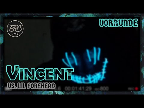 Vincent vs. Lil Forehead || BRC 2021 - Vorrunde (prod. by AnswerInc)