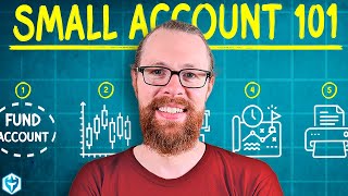How to Grow a Small Account with ZERO Experience (Full Training)