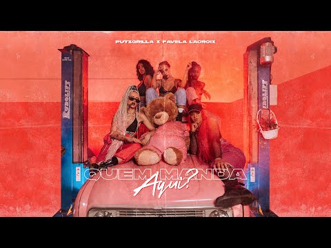 Putzgrilla x Favela Lacroix - Quem Manda Aqui