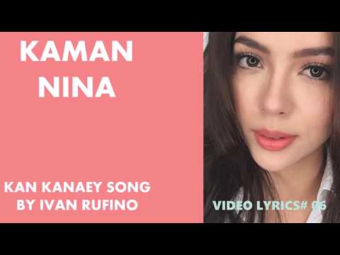 KAMAN NINA BY IVAN RUFINO