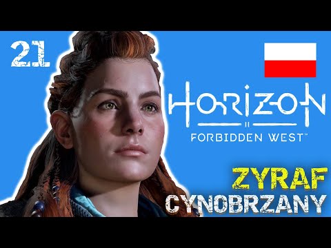 ŻYRAF - CYNOBRZANY🔥 HORIZON Forbidden West #21 Gameplay PL PS5 4K