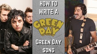 How to Write a Green Day Song