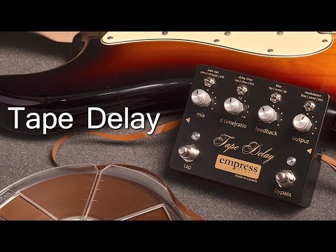 Empress Effects Tape Delay