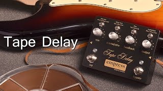 Empress Tape Delay - What To Know & Where To Buy | Equipboard
