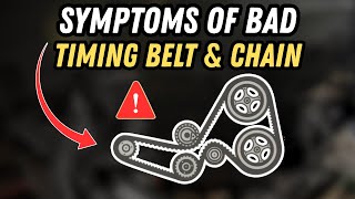 How To Fix SYMPTOMS OF A BAD TIMING BELT or TIMING CHAIN