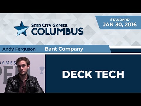 SCGCOL: Deck Tech - Bant Company with Andy Ferguson | Standard