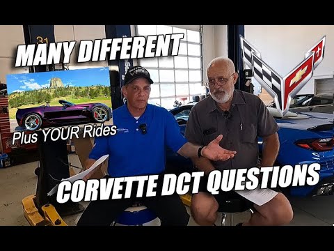 LOTS OF CORVETTE DCT GOOD SERVICE QUESTIONS & YOUR RIDES on TECH TUESDAY