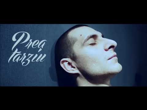 Dragos - Prea Tarziu