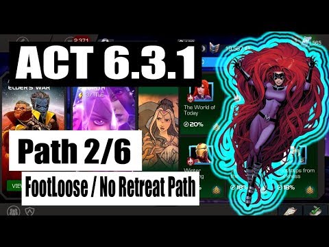 Act 6.3.1 Path 2/6 (Footloose/NoRetreat!) - Marvel Contest of Champions