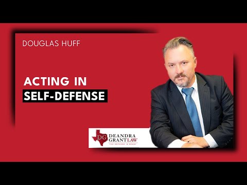 Acting in Self-Defense in Texas? What You Need to Know | Texas Murder Defense Lawyers