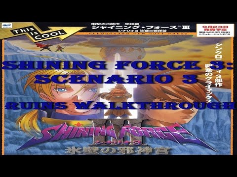 Shining Force 3: Scenario 3 Treasure Ruin Map Guide