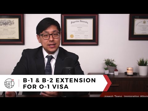 B-1 B-2 Extension for an O-1 Visa: A Tsang & Associates Success Story