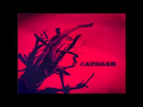 Carosah - Demo 2007